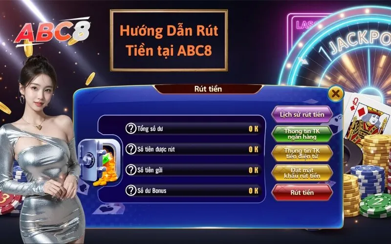 Hướng Dẫn Rút Tiền tại ABC8